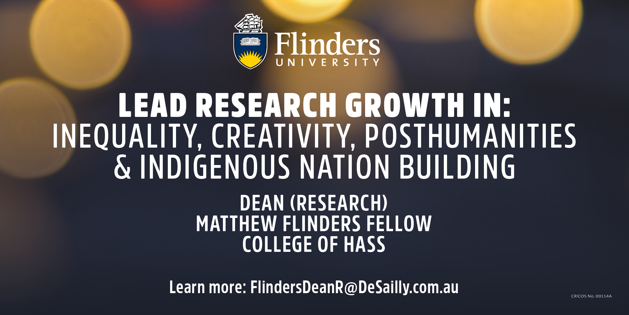 Dean (Research), Matthew Flinders Fellow, College of HASS